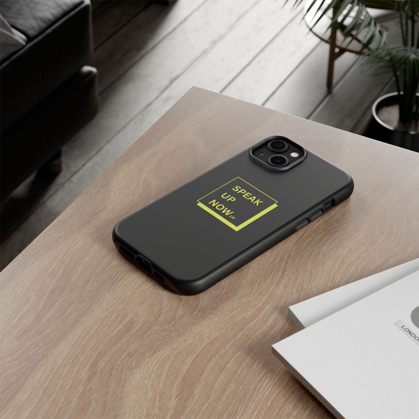 Speak Up Now | iPhone Case