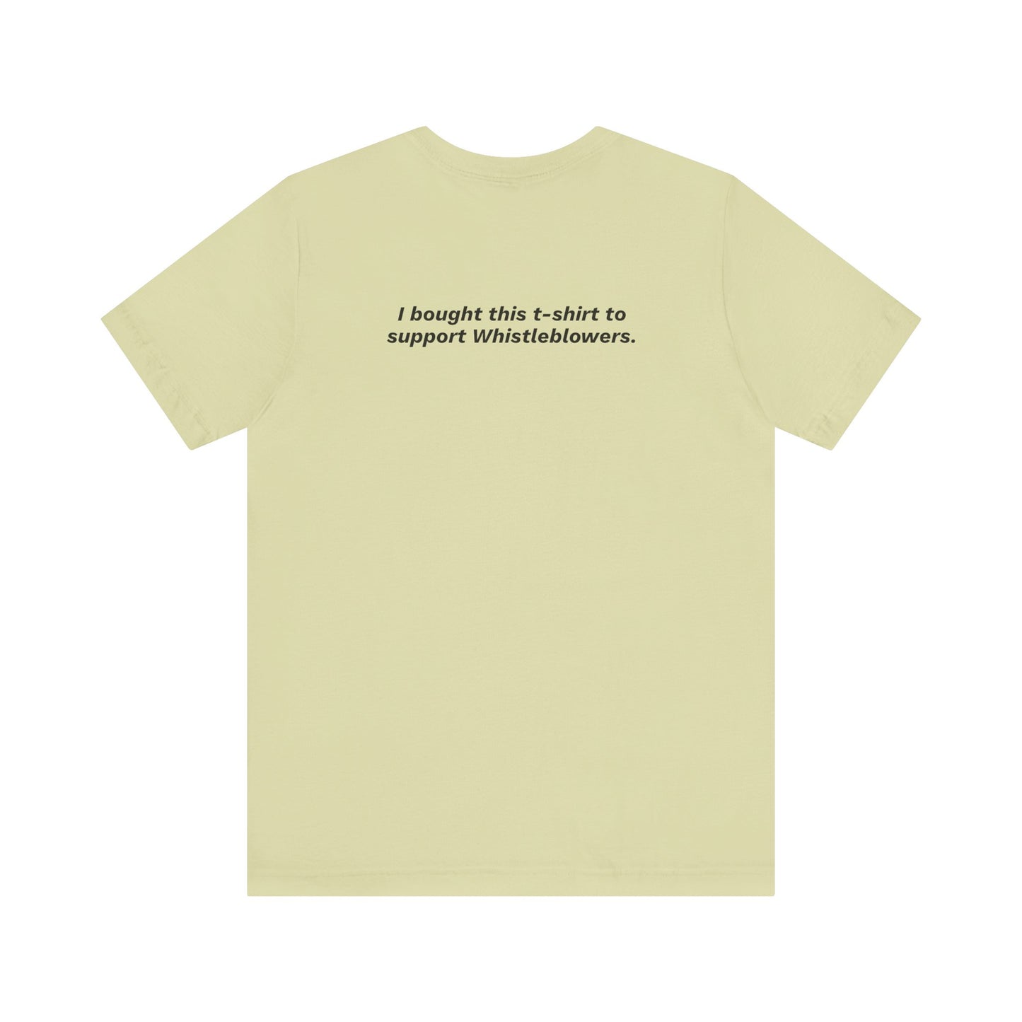 Speak Up Now | I bought this t-shirt to support Whistleblowers