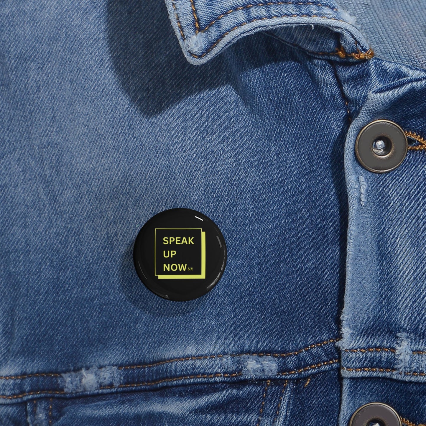 Speak Up Now | Pin Badge