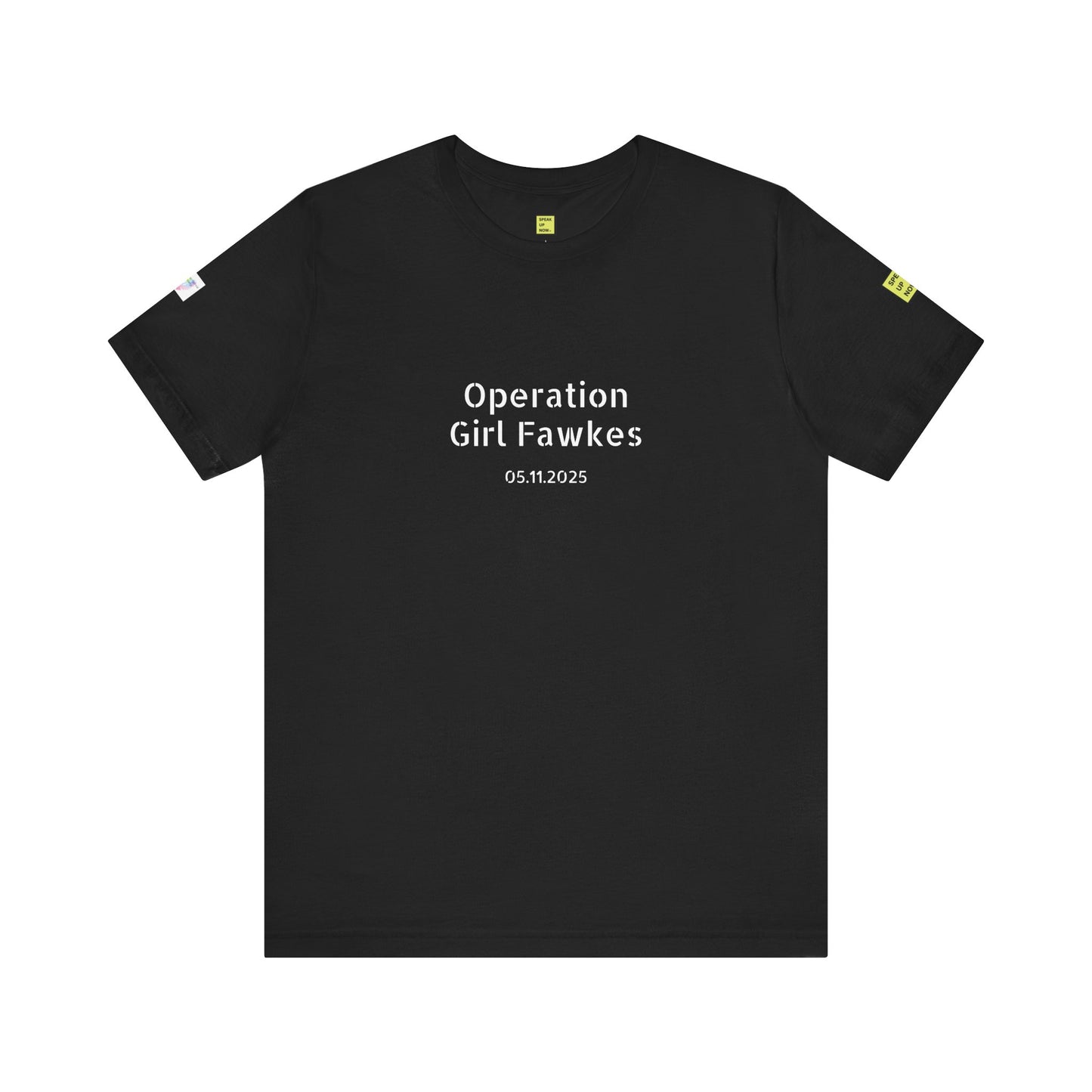 Operation Girl Fawkes | Tee