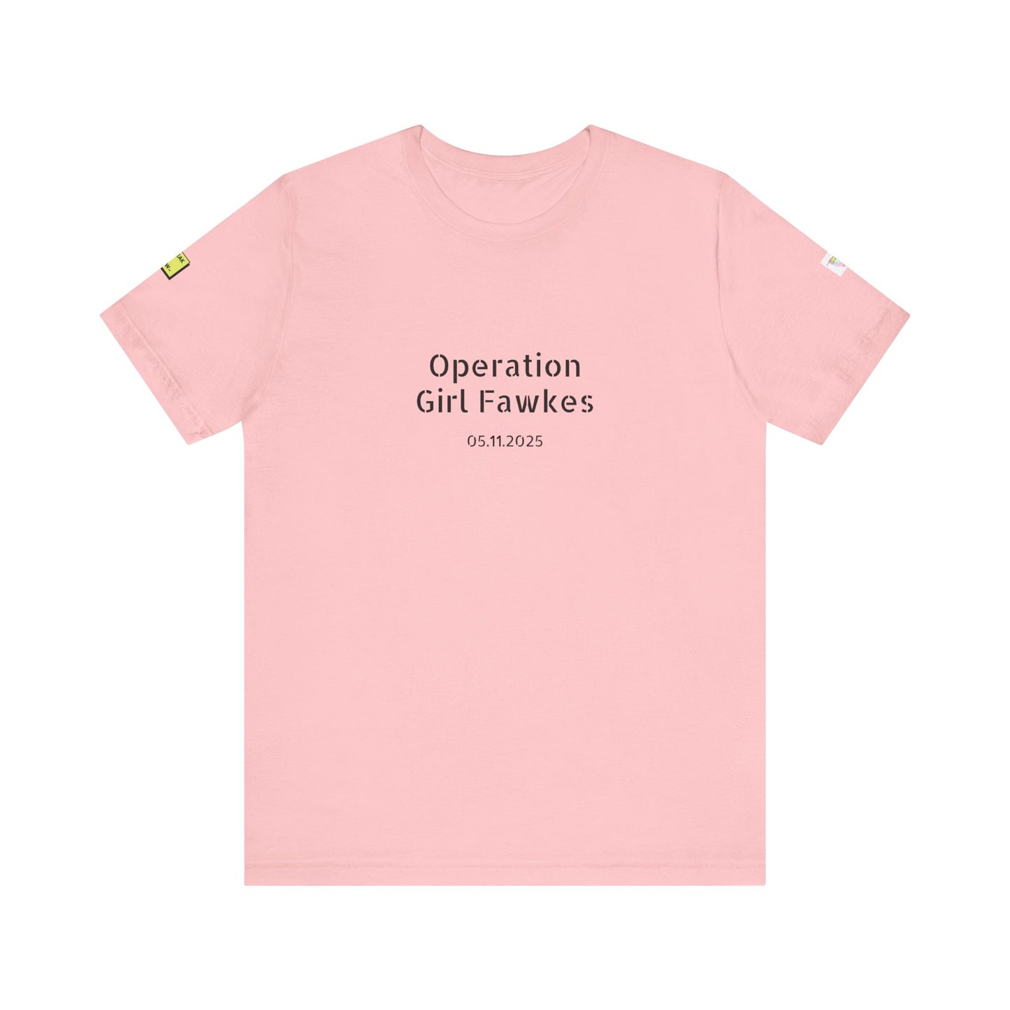 Operation Girl Fawkes | Tee