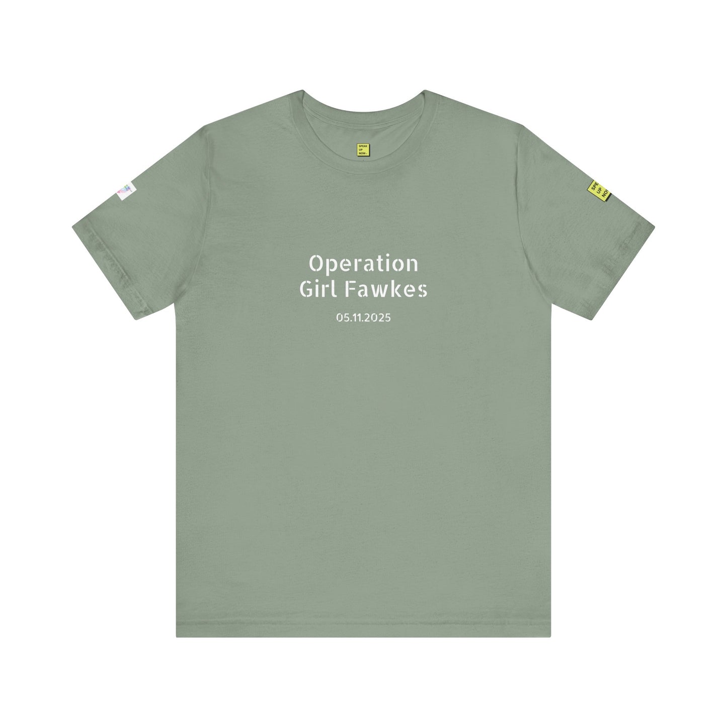 Operation Girl Fawkes | Tee