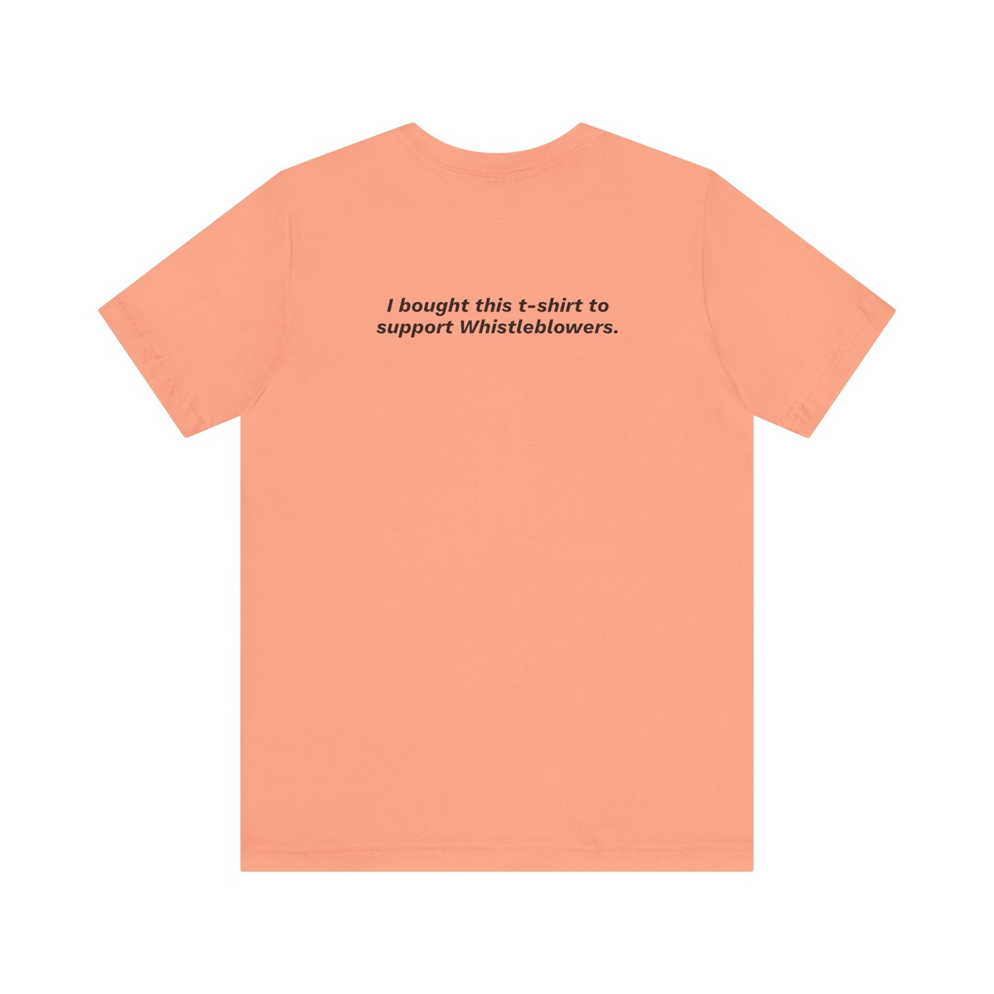 Speak Up Now | I bought this t-shirt to support Whistleblowers
