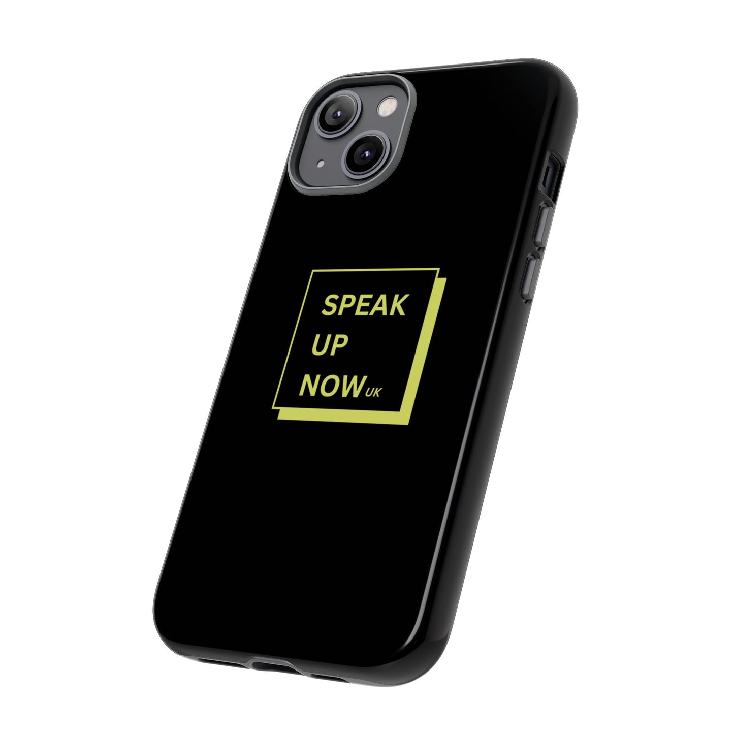 Speak Up Now | iPhone Case