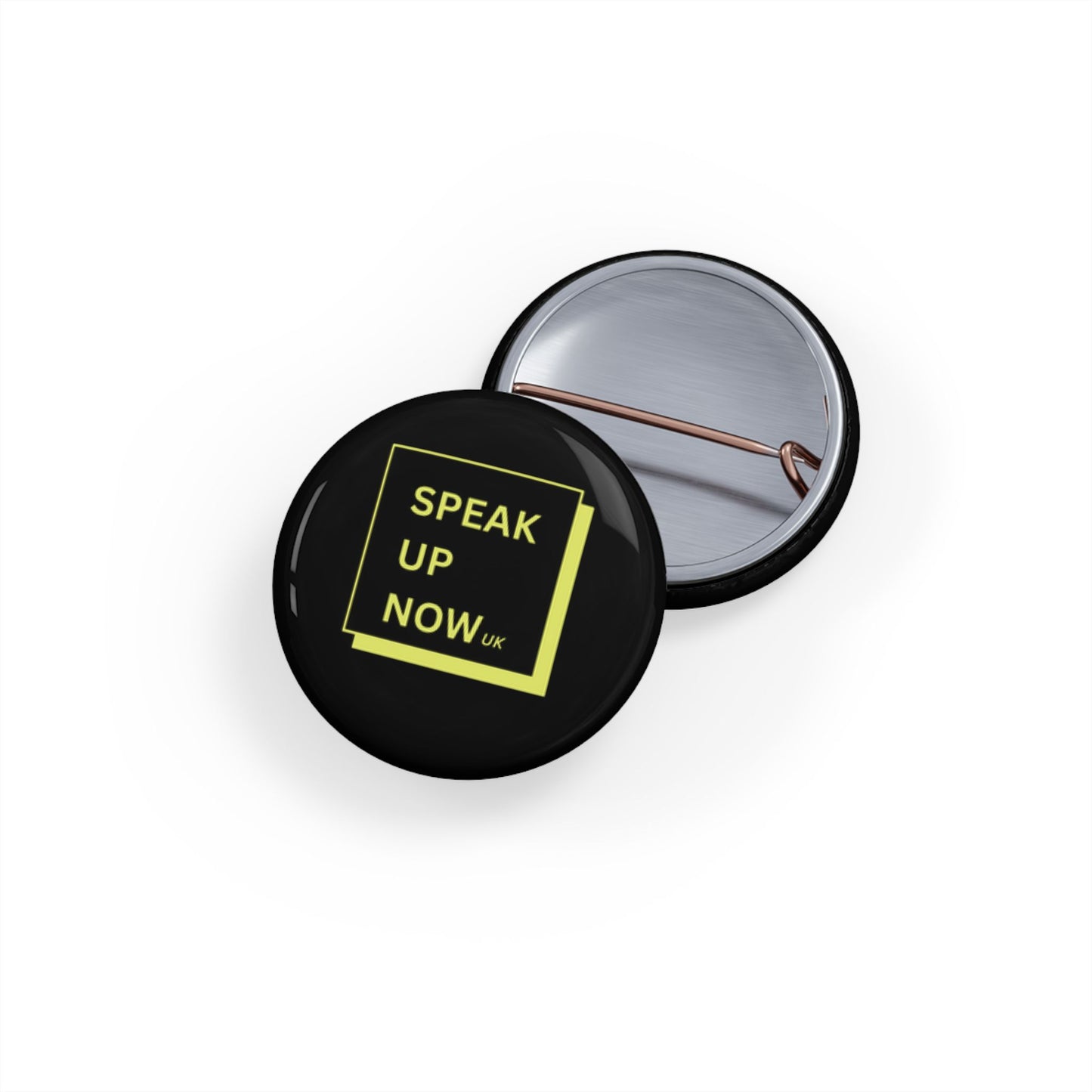 Speak Up Now | Pin Badge